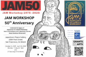 Japantown Art & Media Workshop 50th Anniversary Exhibit @ Post St